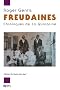 Freudaines : Chroniques de La Quinzaine