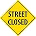 NMC TM216J Traffic Sign, Legend "STREET CLOSED", 24" Length x 24" Height, Engineer Grade Prismatic Reflective Aluminum 0.080, Black On Yellow