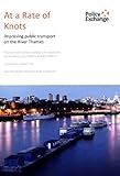 At a rate of knots : improving public transport on the River Thames