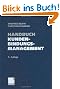Handbuch Kundenbindungsmanagement: Strategien und Instrumente f�r ein erfolgreiches CRM