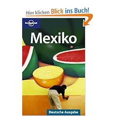 Lonely Planet Reisef�hrer Mexiko