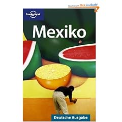 Lonely Planet Reisef�hrer Mexiko