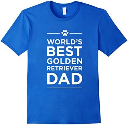Men's World's Best Golden Retriever Dad Love Pets Animal Tee XL Royal Blue