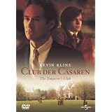 Club der C�sarenvon "Kevin Kline"