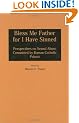 Bless Me Father for I Have Sinned: Perspectives on Sexual Abuse Committed by Roman Catholic Priests