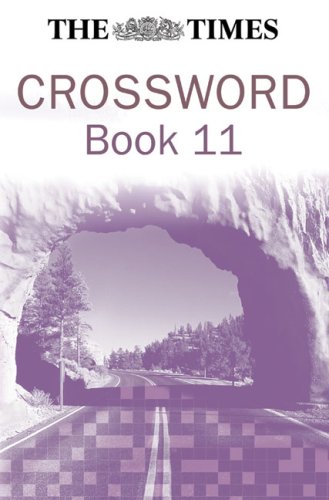 Cover image : The Times Crossword Book 11 (Bk. 11)