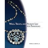 Wills, Trusts, and Probate Law for Paralegals