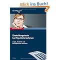 Das Insider-Dossier: Einstellungstests bei Top-Unternehmen: Logik-, Analytik- und Intelligenztests meistern