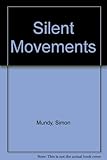 Silent movements