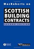 MacRoberts on Scottish Building Contracts