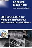 LBH: Grundlagen der Röntgendiagnostik der Wirbelsäule bei Kleintieren