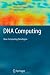 DNA Computing: New Computing Paradigms (Texts in Theoretical Computer Science. An EATCS Series)