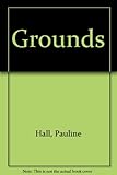 Grounds