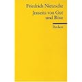 Jenseits von Gut und B�se: Vorspiel einer Philosophie der Zukunft: Jenseits Von Gut Und Bose