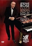 Jerome Rose Plays Beethoven: Live in Concert - Sonatas Op. 101, 109, 110, 111