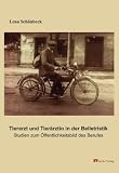 Produkt-Bild: Tierarzt und Tier&auml;rztin in der Belletristik: Studien zum &Ouml;ffentlichkeitsbild des Berufes