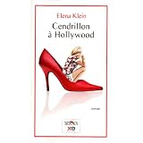 Cendrillon � Hollywoodpar Elena Klein