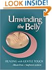 Unwinding the Belly: Healing with Gentle Touch
