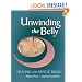 Unwinding the Belly: Healing with Gentle Touch