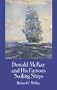 Donald McKay and His Famous Sailing Ships (Dover Maritime)