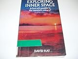 Exploring inner space : scientists and religious experience