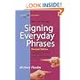 Signing Everyday Phrases