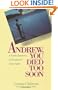 Andrew You Died Too Soon