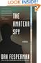 The Amateur Spy (Vintage Crime/Black Lizard)
