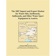 The 2007 Import and Export Market for Water Skis, Surfboards, Sailboards, and Other Water Sport Equipment in Austria