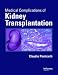 Medical Complications of Kidney Transplantation