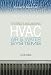 Testing and Balancing HVAC Air and Water Systems, Fourth Edition