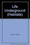Life underground
