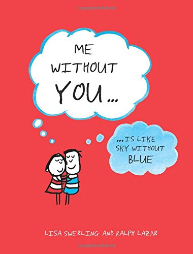 Me Without You: Is Like Sky Without Blue