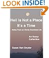 Hell is Not a Place; It's a Time