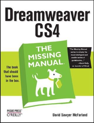 Dreamweaver CS4: The Missing Manual