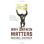 Why Darwin Matters: The Case Against Intelligent Design