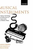 Musical Instruments: History, Technology, and Performance of Instruments of Western Music