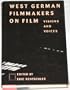 West German Filmmakers on Film: Visions and Voices (Modern German Voices Series)