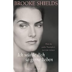 Ich w�rde dich so gerne lieben: �ber die gro�e Traurigkeit nach der Geburt