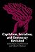 Capitalism, Socialism, and Democracy Revisited (A Journal of Democracy Book)
