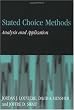 Stated Choice Methods: Analysis and Applications