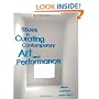 Issues in Curating Contemporary Art and Performance