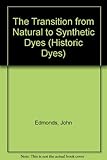 The transition from natural to synthetic dyes : 1856-1920