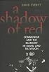 A Shadow of Red: Communism and the Blacklist in Radio and Television