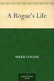 A Rogue's Life Books