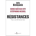 R�sistances : Pour une Birmanie libre