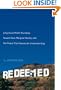 Redeemed: A Spiritual Misfit Stumbles Toward God, Marginal Sanity, and the Peace That Passes All Understanding