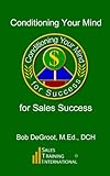 Conditioning Your Mind for Success