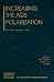 Increasing the AGS Polarization: Ann Arbour, Michigan, 6-9 November 2002 (AIP Confere...