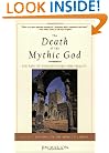 The Death of the Mythic God: The Rise of Evolutionary Spirituality